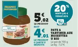 Super U Pate a tartiner aux noisettes bio offre
