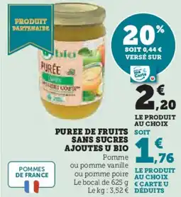 Super U Puree de fruits sans sucres ajoutes u bio offre