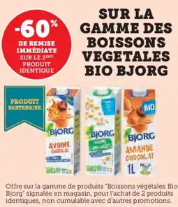 Super U Sur la gamme des boissons vegetales bio bjorg offre