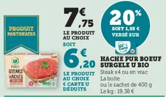 Super U Hache pur boeuf surgele u bio offre