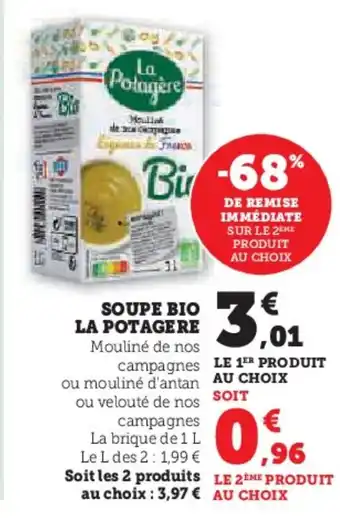 Super U Soupe bio la potagere offre