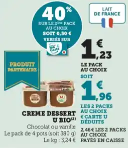 Super U Creme dessert u bio offre