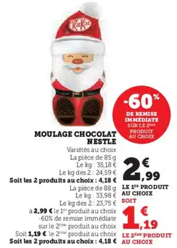 Super U Moulage chocolat nestle offre