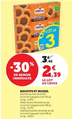 Super U Biscuits st michel offre
