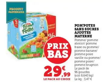 Super U Pom'potes sans sucres ajoutes materne offre