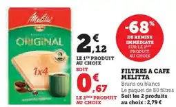 Super U Filtres a cafe melitta offre
