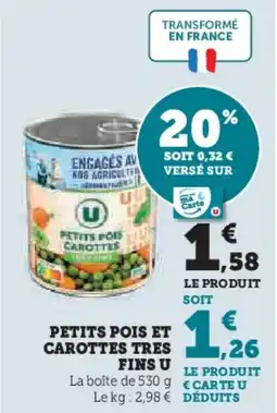 Super U Petits pois et carottes tres offre
