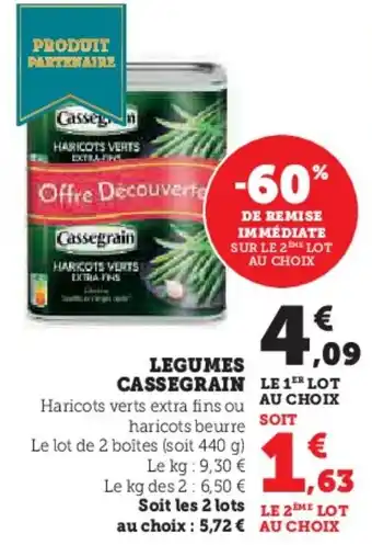 Super U Legumes cassegrain offre