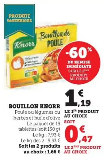 Super U Bouillon knorr offre
