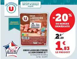 Super U Gros lardons fumes a l'ancienne u offre