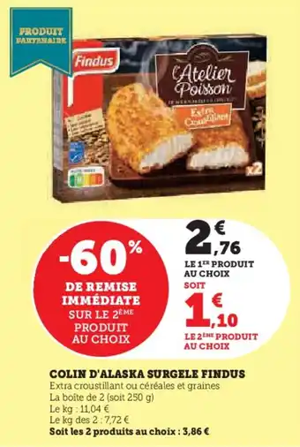 Super U Colin d'alaska surgele findus offre