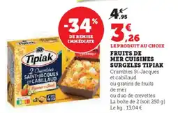 Super U Fruits de mer cuisines surgeles tipiak offre