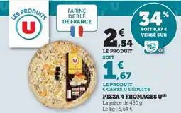 Super U Pizza 4 fromages u offre