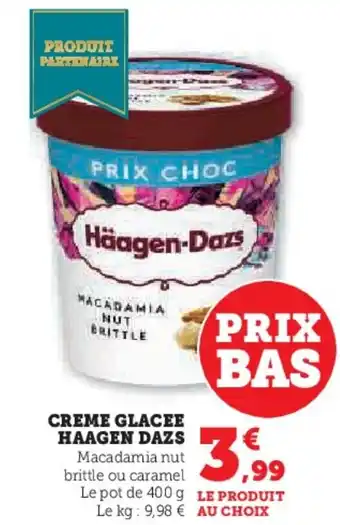 Super U Creme glacee haagen dazs offre