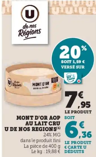 Super U Mont d'or aop au lait cru u de nos regions offre