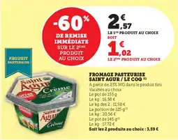Super U Fromage pasteurise saint agur le coq offre