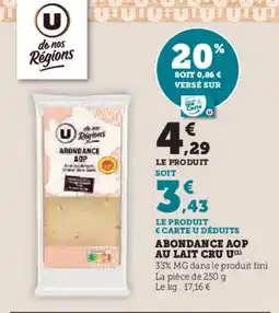 Super U Abondance aop au lait cru u offre