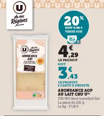 Super U Abondance aop au lait cru u offre