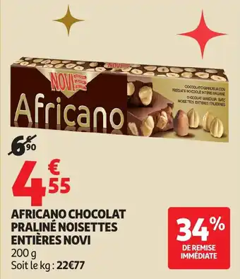 Auchan Africano chocolat praliné noisettes entières novi offre