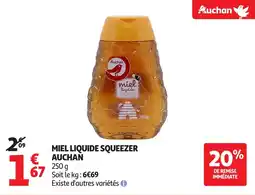 Auchan Miel liquide squeezer auchan offre