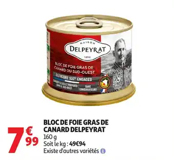 Auchan Bloc de foie gras de canard delpeyrat offre
