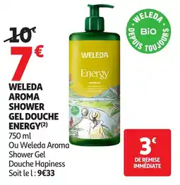 Auchan Weleda aroma shower gel douche energy offre