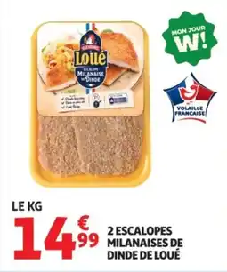 Auchan Supermarché 2 escalopes 99 milanaises de dinde de loué offre
