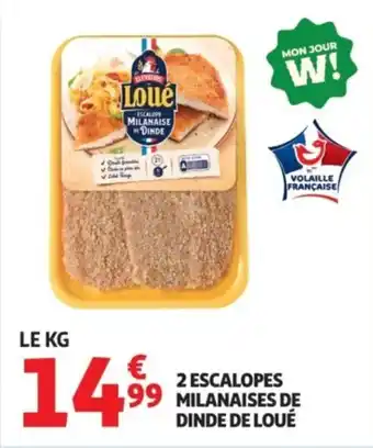 Auchan Supermarché 2 escalopes 99 milanaises de dinde de loué offre