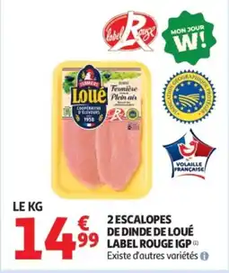Auchan Supermarché 2 escalopes de dinde de loué label rouge igp offre