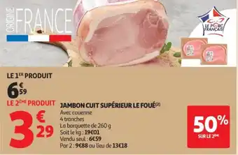 Auchan Supermarché LE FOUÉ Jambon cuit supérieur offre