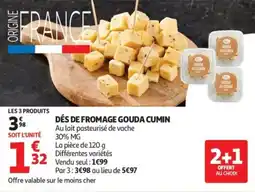 Auchan Supermarché Dés de fromage gouda cumin offre