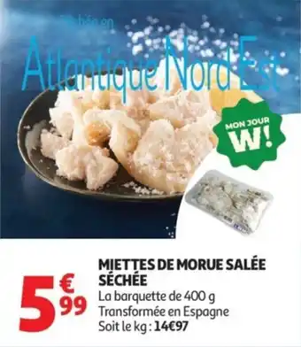 Auchan Supermarché Miettes de morue salée sechee offre