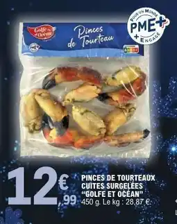 E.Leclerc PINCÉS DE TOURTEAUX CUITES SURGELÉES “GOLFE ET OCÉAN” offre
