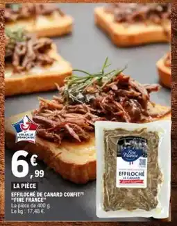 E.Leclerc EFFILOCHÉ DE CANARD CONFIT offre