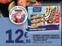 E.Leclerc Gambas Sauvages Géantes de Sumatra 2/4P Surgelées 'Pacific West' offre