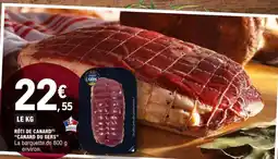 E.Leclerc RÔTI DE CANARD CANARD DU GERS offre