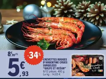 E.Leclerc CREVETTES ROUGES D’ARGENTINE CRUES SURGELÉES “GOLFE ET OCÉAN” offre