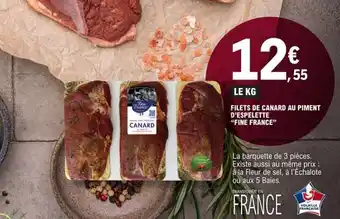 E.Leclerc FILETS DE CANARD AU PIMENT D'ESPELETTE FINE FRANCE offre
