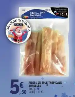 E.Leclerc FILETS DE SOLE TROPICALE SURGELÉS offre