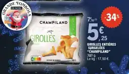E.Leclerc Girolles Entières Surgelées 'Champiland' offre