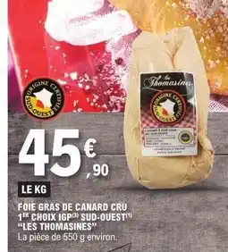 E.Leclerc Foie Gras de Canard Cru offre