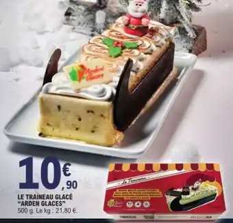 E.Leclerc LE TRAINEAU GLACÉ “ARDEN GLACES” offre