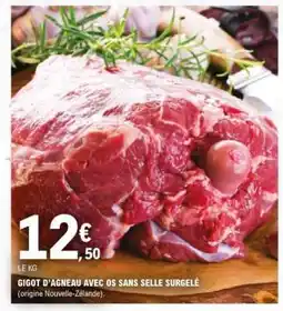 E.Leclerc Gigot d'agneau avec os sans selle surgelé offre