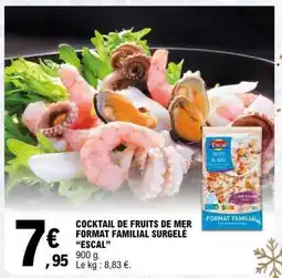 E.Leclerc COCKTAIL DE FRUITS DE MER FORMAT FAMILIAL SURGELÉ “ESCAL” offre