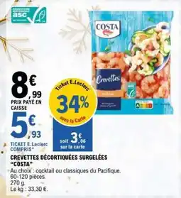 E.Leclerc CREVETTES DÉCORTIQUÉES SURGELÉES COSTA offre