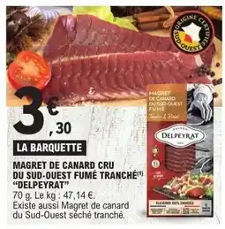 E.Leclerc MAGRET DE CANARD CRU DU SUD-OUEST FUMÉ TRANCHÉ “DELPEYRAT” offre