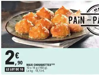 E.Leclerc MAXI CHOUQUETTES offre
