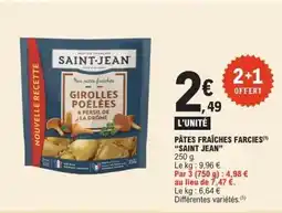 E.Leclerc PÂTES FRAÎCHES FARÇIES “SAINT-JEAN” offre
