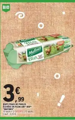 E.Leclerc Matines Bio Eggs offre