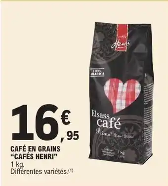 E.Leclerc CAFÉ EN GRAINS “CAFÉS HENRI” offre